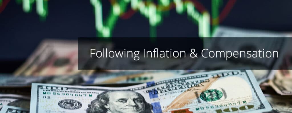 Following Inflation & Compensation